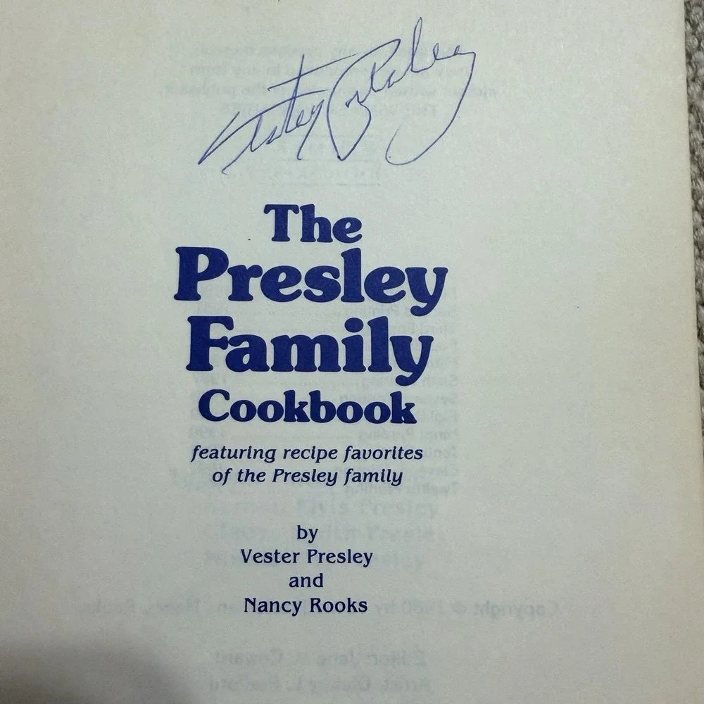 The Presley Family Cookbook Vester Presley - Elivs Uncle & Nancy Rooks - Signed